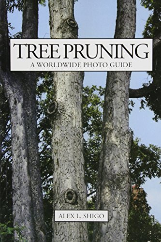 Tree Pruning: A Worldwide Photo Guide