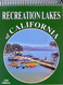 Recreation Lakes of California