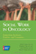 Social Work in Oncology