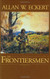 Frontiersmen: A Narrative