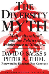 Diversity Myth: Multiculturalism and the Politics of Intolerance