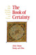 Book of Certainty: The Sufi Doctrine of Faith Vision and Gnosis