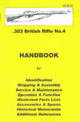 .303 British Rifle No. 4 Assembly Disassembly Manual