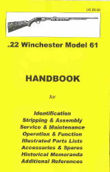 Winchester Model 61 Assembly Disassembly Manual