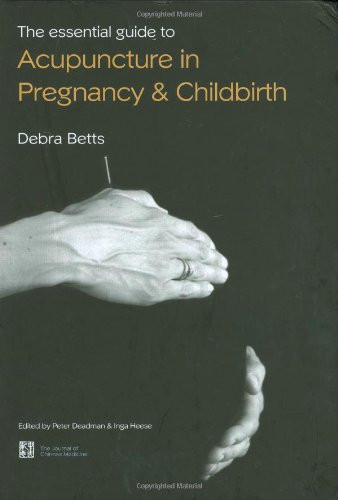 Essential Guide to Acupuncture in Pregnancy & Childbirth