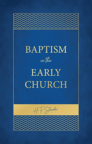 Baptism in the Early Church