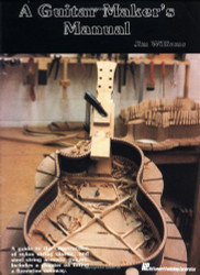 Guitar Maker's Manual