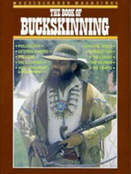 Muzzleloader Magazine's The Book of Buckskinning