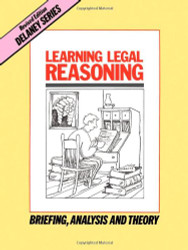 Learning Legal Reasoning: Briefing Analysis and Theory