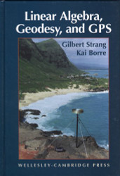 Linear Algebra Geodesy and GPS