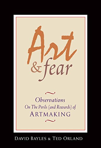 Art & Fear: Observations On the Perils