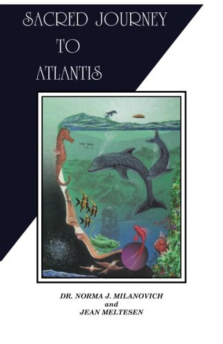 Sacred Journey To Atlantis