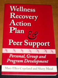 Wellness Recovery Action Plan & Peer Support