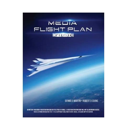 Media Flight Plan 8 A Hybrid Interactive Text - Includes Online