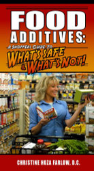 Food Additives: A Shopper's Guide To What's Safe & What's Not