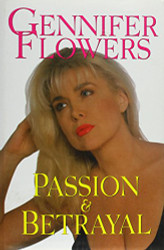 Gennifer Flowers: Passion and Betrayal
