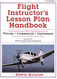 Flight instructor's lesson plan handbook
