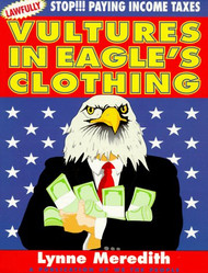 Vultures in Eagle's Clothing