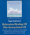 Peggy Huddleston's Relaxation/Healing CD plus Instructional CD