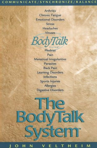 Body Talk System: The Missing Link to Optimum Health