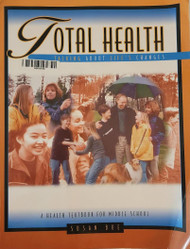 Total Health: Talking About Life's Changes by Susan Boe