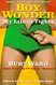 Boy Wonder: My Life in Tights