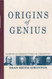Origins of Genius: Darwinian Perspectives on Creativity