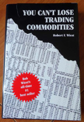 You Can't Lose Trading Commodities