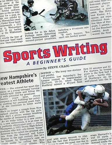 Sports Writing: A Beginner's Guide
