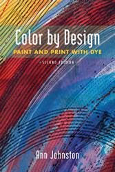 Color by Design: Paint and Print with Dye