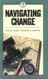 Navigating Change: A Field Guide to Personal Growth