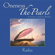 Oneness--The Pearls: A Treasury Of Divine Wisdom (H)