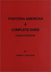 Fostoria American: A Complete Guide