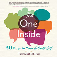 One Inside: 30 Days To Your Authentic Self