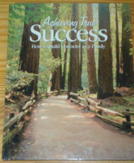Achieving True Success: How to Build Character As a Family