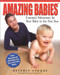Amazing Babies: Essential Movement for Your Baby in the First Year