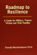 Roadmap to Resilience