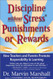 Discipline Without Stress Punishments or Rewards