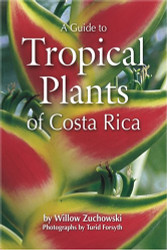 Guide to Tropical Plants of Costa Rica