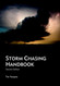 Storm Chasing Handbook