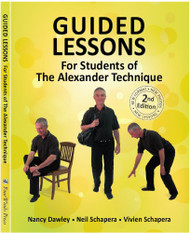 Guided Lessons For Students of the Alexander Technique