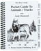 Pocket Guide - Animal Tracks - Hunting - Animal Tracks - Guide