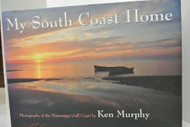 My South Coast home: Photographs of the Mississippi Gulf Coast