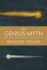 Genius Myth