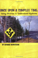 Once Upon A Complex Time: Using Stories to Understand Systems