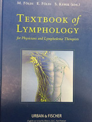 Foeldi's Textbook of Lymphology by Michael Foeldi