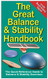 Great Balance and Stability Handbook