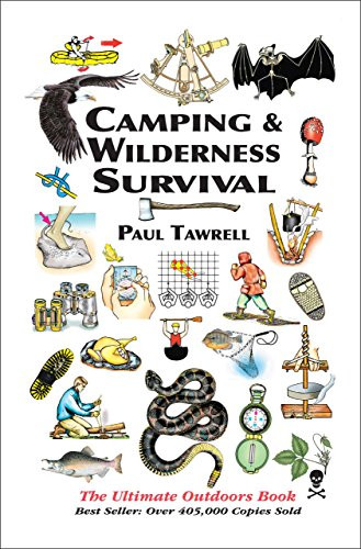 Camping & Wilderness Survival 2nd