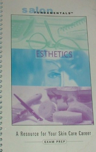 Salon Fundamentals Esthetics Licensure Exam Prep Book