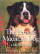 Bernese Mountain Dog: A Dog of Destiny